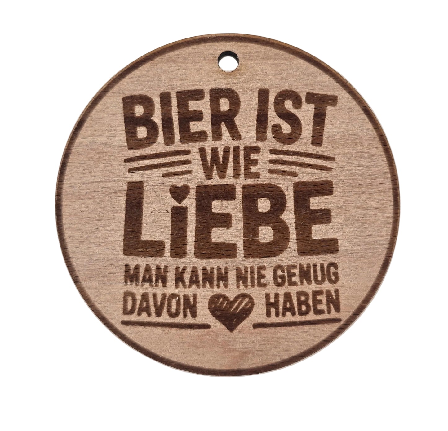 "Bier ist wie Liebe, ..."